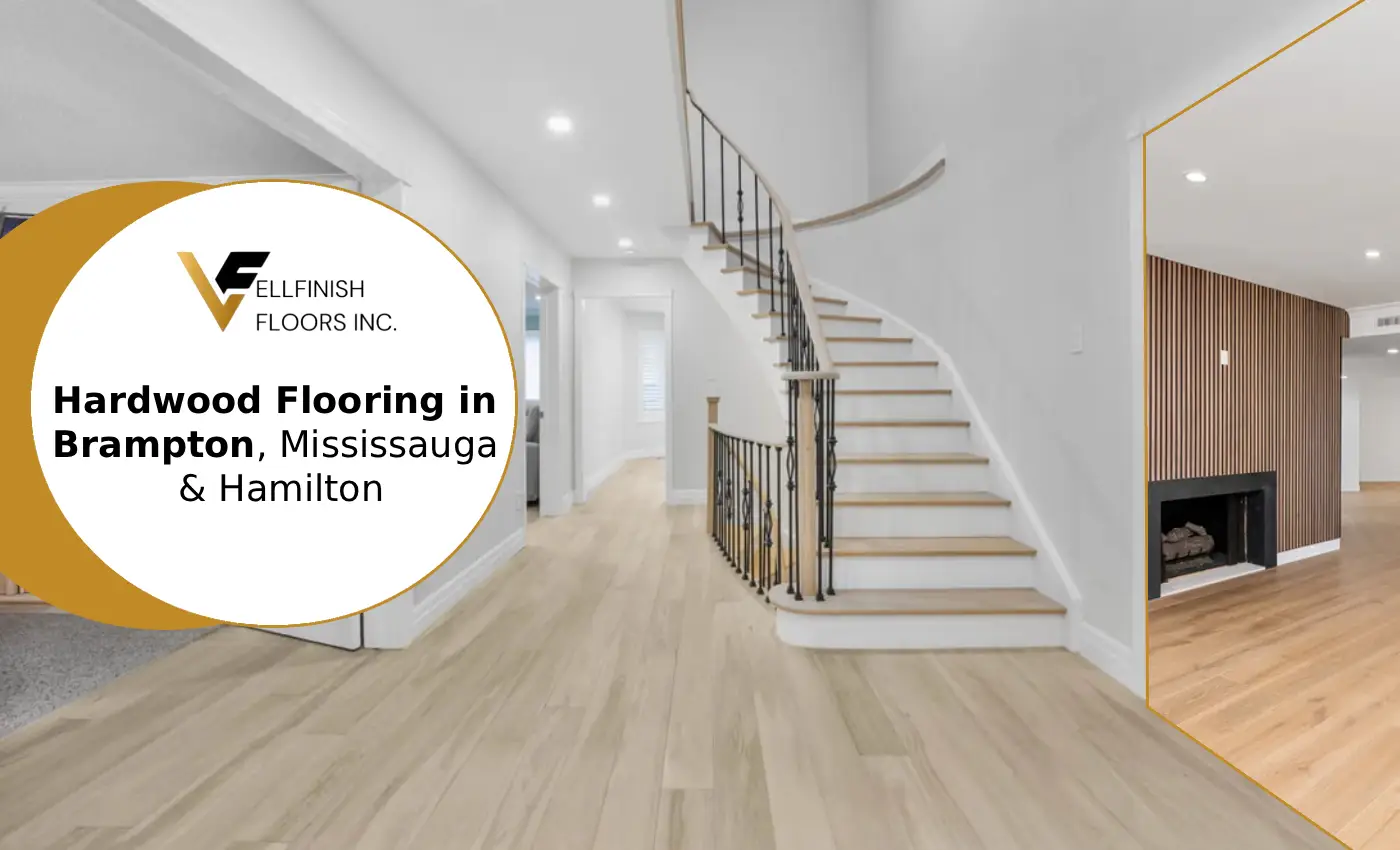 Hardwood Flooring in Brampton, Mississauga & Hamilton