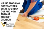 Hiring Flooring Contractors