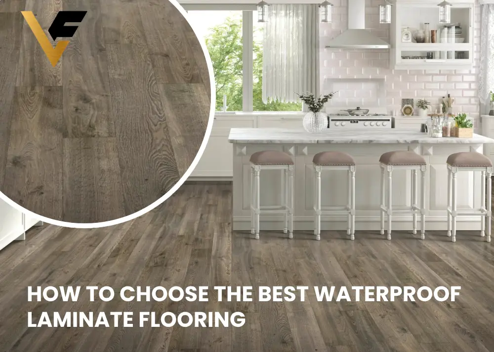How to Choose the Best Waterproof Laminate Flooring